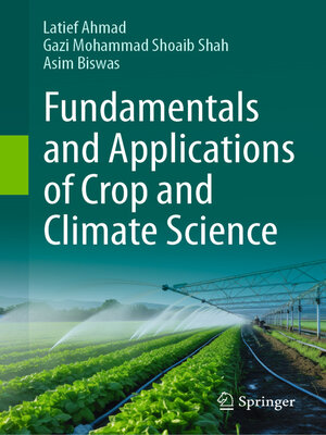 cover image of Fundamentals and Applications of Crop and Climate Science